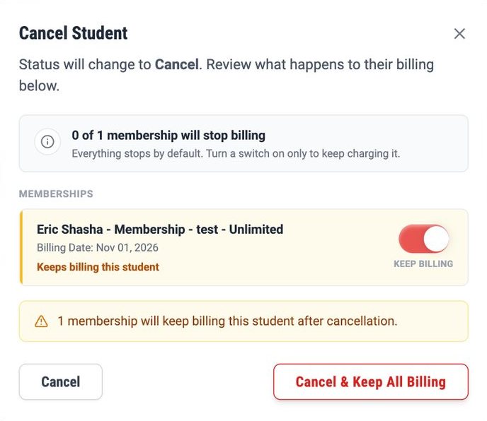 Cancel Student with one membership switched to keep billing, the warning that raises, and the button that says what will happen