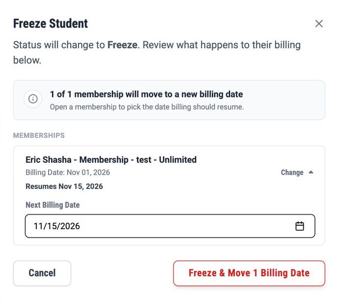 Freeze Student with a membership's Next Billing Date picked; the row now reads Resumes and that date